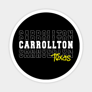 Carrollton city Texas Carrollton TX Magnet